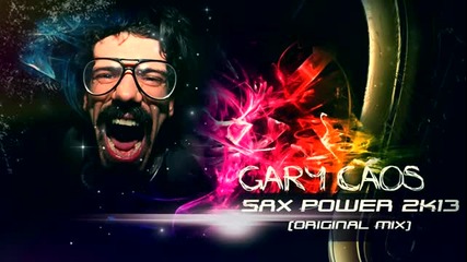 *2013* Gary Caos - Sax Power 2k13