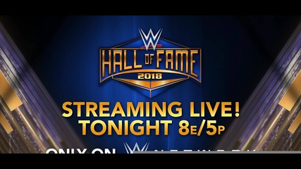 Don't miss the 2018 WWE Hall of Fame Induction Ceremony tonight
