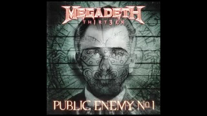 Megadeth - Public Enemy No. 1