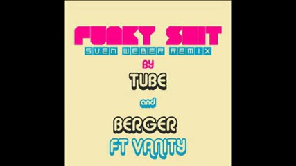 Funky (s.weber Remix) - Tube & Berger 