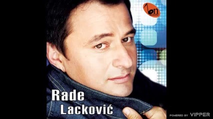 Rade Lackovic - Tu moja dusa spava