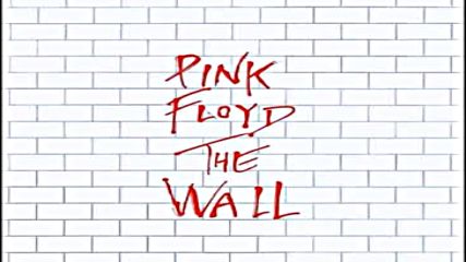 Pink Floyd - The Wall - Full