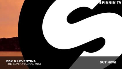 Edx & Leventina - The Sun ( Original Mix )