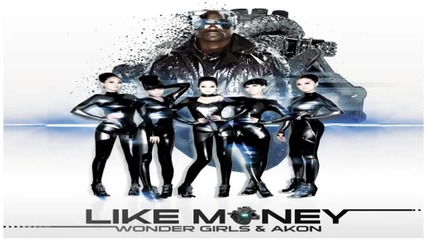 (hd) Wonder Girls ft. Akon - Like Money ( Audio)