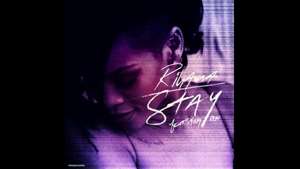 *2013* Rihanna ft. Mikky Ekko - Stay ( Bass King vs. X Vertigo radio edit )