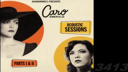 Caro Emerald - Acoustic Sessions 2017 full album