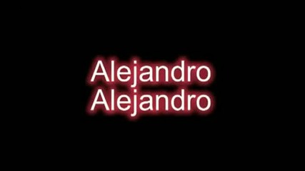 Lady Gaga - Alejandro