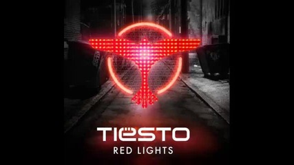 *2013* Tiesto - Red lights