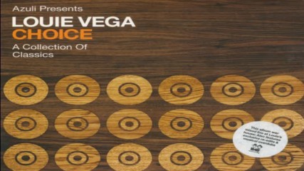 Choice - A Collection of Classics Mixed by Louie Vega 2004 cd2