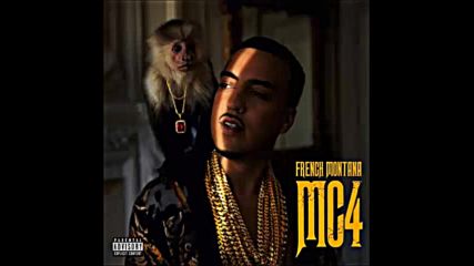 *2016* French Montana - I'm Heated