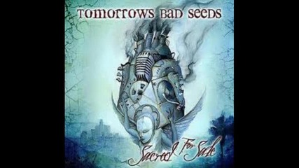 Tomorrows Bad Seeds - Uplift