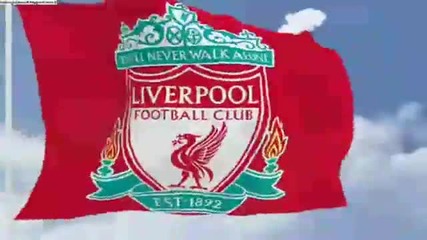 Liverpool Fc Anthem - Youll never ever walk alone