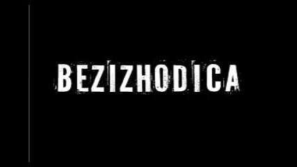 Bezizhodica-za Teb(bg hip-hop)