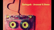 Zafayah - Second 2 None (with lyrics)