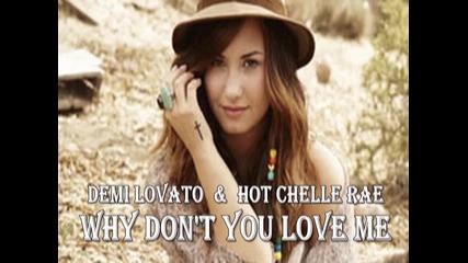 Demi Lovato & Hot Chelle Rae - Why Don't You Love Me