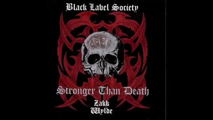 Black Label Society - Stronger Than Death 2000 (full album with bonus track)