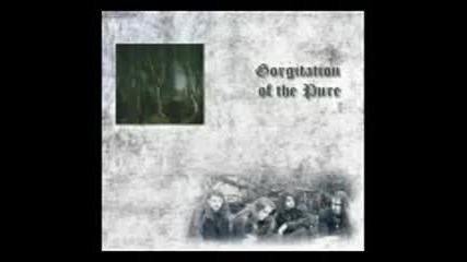 Gorgitation of the Pure - Gorgitation of the Pure - Full Album 2007