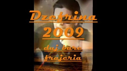 dzefrina 2009 dui bare fraerq