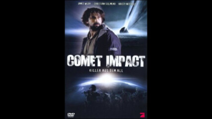 Сблъсък с комета (синхронен екип, дублаж в Александра Аудио по Tv 7 на 06.05.2008 г.) (запис)