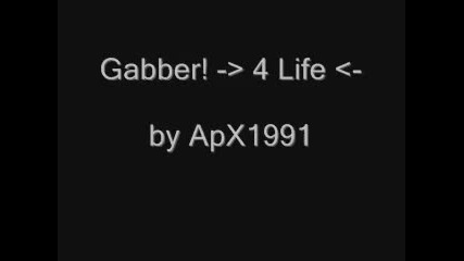 Gabber 4 - Life 