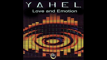 Yahel - Love And Emotion