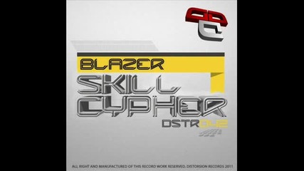 Blazer - Skill Cypher (original Mix)
