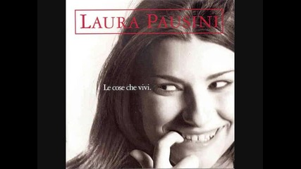 Laura Pausini - 01 - Le Cose Che Vivi 