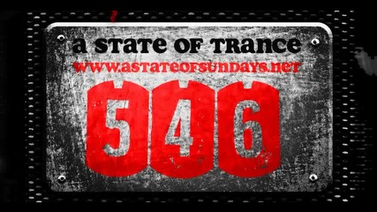 Armin van Buuren - Asot 546 Neev Kennedy - The Unknown (dns Project Remix)