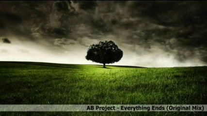ab project - everything ends 2009 