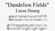 "Dandelion Fields" - Lucas Huang