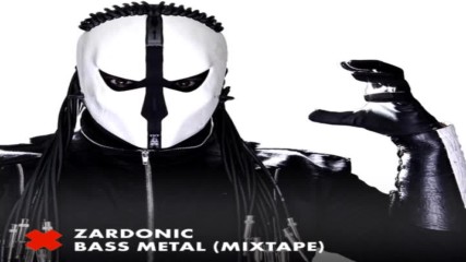 Zardonic - Bass Metal Mix