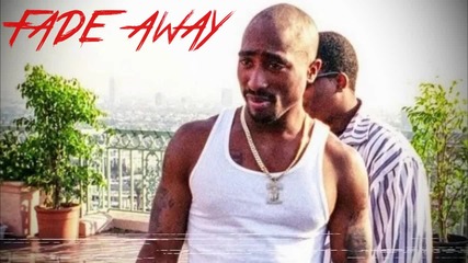 2pac_feat._eminem_-_fade_away_(n