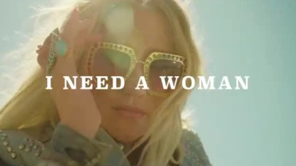 Kesha - I Need a Woman to Love