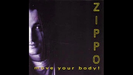 Zippo - Move Your Body (extended version)
