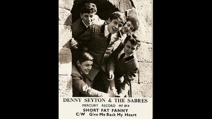 Denny Seyton And The Sabres- Just A Kiss