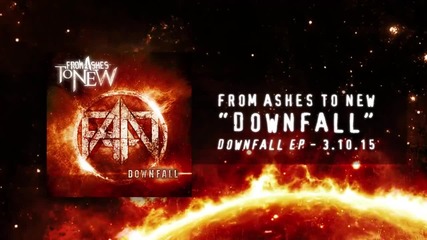 From Ashes to New - Downfall (2015)
