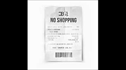 *2016* French Montana ft. Drake - No Shopping