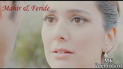 Mahir ve Feride - Every me and every you