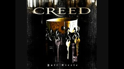 On my Sleeve - Creed ( Full Circle ) New Album 2009 