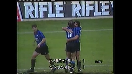 1987 Merthyr Tydfill (wales) 2-atalanta (italy) 1 cup Winners Cup