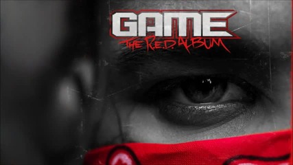 Game ft. Mario & Wale - All The Way Gone ( The Red Album )