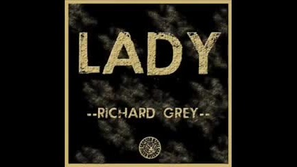 Richard Grey - Lady (dj Falk Remix)
