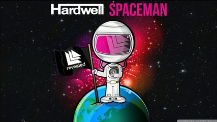 Hardwell ft. Mitch Crown - Spaceman