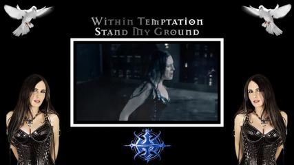Within Temptation - Stand My Ground [720p Hd] *превод*