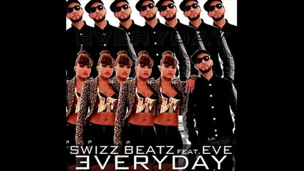 Swizz Beatz Ft. Eve - Everyday "coolin" [официялен Инструментал]