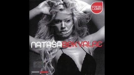 Natasa Bekvalac - Necu da se zaljubim - (Audio 2004) HD