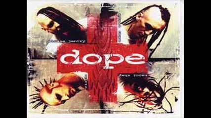 Dope - I wish I was the president 