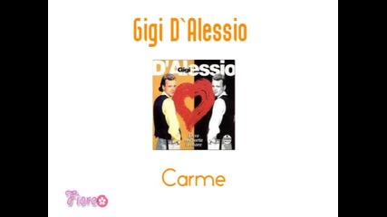 Gigi D`alessio - Carme (1994) 