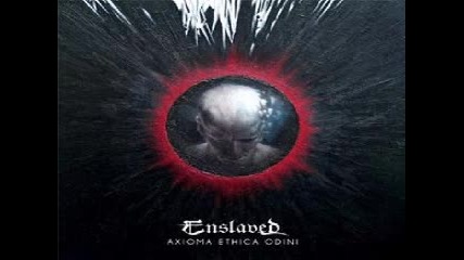 Enslaved - Waruun (axioma Ethica Odini 2010) 