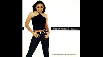 Debelah Morgan - Why Did You Have To Be